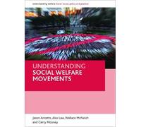 Wallace McNeish Jason Annetts Gerry Moon Understanding social welfar (Tascabile)