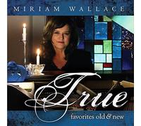 Wallace, Miriam - True
