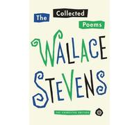 Wallace Stevens The Collected Poems of Wallace Stevens (Tascabile)