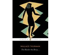 Wallace Thurman The Blacker the Berry (Tascabile)