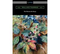 Wallace Thurman The Blacker the Berry (Tascabile)