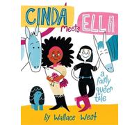 Wallace West Cinda Meets Ella (Copertina rigida)