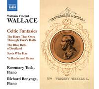 William Vincent Wallace William Vincent Wallace: Celtic Fantasies (CD) Album