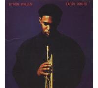 Wallen,Byron - Earth Roots