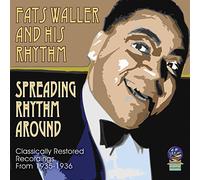 Waller, Fats And His Rhythm - Spreadin' Rhythm Around