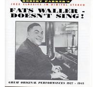 Waller,Fats - Doesn't Sing 1927-41 [Import]