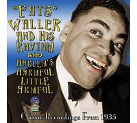Waller, Fats - Harlem's Harmful Little Armful