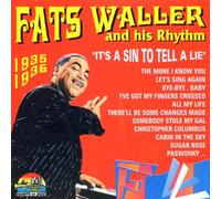 Waller,Fats - Its a Sin to Tell a Lie