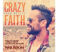 Waller, John - Crazy Faith