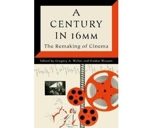Waller Wasson A Century in 16mm (Tascabile)