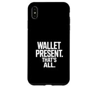 Wallet Present That's All Funny Dad Money Saying Citazione Custodia per iPhone XS Max
