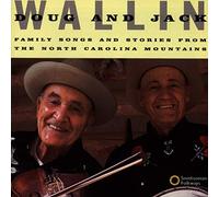 Wallin, Doug & Jack - Family Songs & Stories From Th