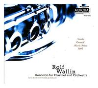Wallin, Rolf - Concerto For Clarinet & Orches