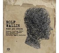 Wallin, Rolf - Wire & String