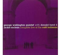 Wallington,George & Byrd,Donald & Mclean,Jackie - Complete Live at the Cafe Bohemia