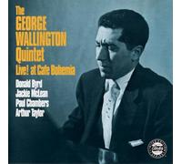 WALLINGTON, GEORGE -QUINT - LIVE! AT CAFE BOHEMIA