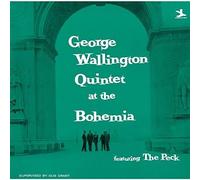 Wallington, George - Quintet At The Bohemia