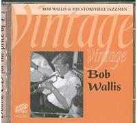 Wallis, Bob & His Storyville Jazzmen - Vintage Bob Wallis