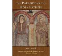 Wallis Budge Paradise of the Holy Fathers (Tascabile)