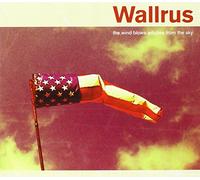 WALLRUS - WIND BLOWS WITCHES FROM T