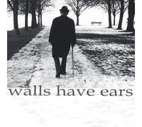 Walls Have Ears