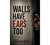 Walls Have Ears Too