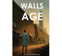 Walls of Age