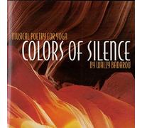 Wally Badarou - Colors Of Silence - Musical Poetry For Yoga