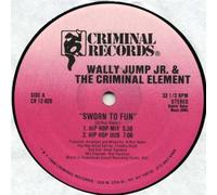 WALLY JUMP JR - Sworn To Fun [Vinyl Single 12'']