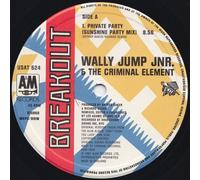 Wally Jump Jr&The Criminal Element - Private Party
