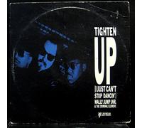Wally Jump Jr & The Criminal Element - Tighten Up (I Just Can't Stop Dancin')
