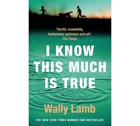 Wally Lamb I Know This Much is True (Tascabile)