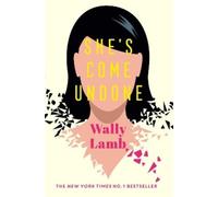 Wally Lamb She's Come Undone (Tascabile)