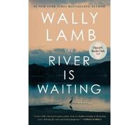 Wally Lamb The River Is Waiting (Oprah's Book Club) (Tascabile)