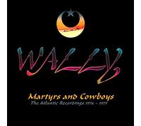 Wally - Martyrs And Cowboys (The Atlantic Records)
