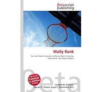Wally Rank: San José State University, California State University, Sacramento, San Diego Clippers