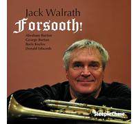 Walrath Jack - Forsooth!