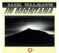 Walrath, Jack - In Montana