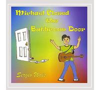 Wals Sergio - Michael Closed The Bathroom Door
