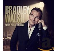 Walsh*Bradley - When You'Re Smiling