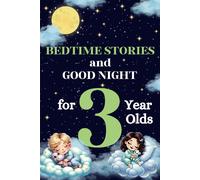 Walstin Bedtime Stories and Good Night for 3-Year-Olds (Tascabile)
