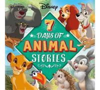 Walt Disney Disney: 7 Days of Animal Stories (Copertina rigida)