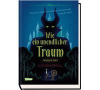 Walt Disney Liz Disney. Twisted Tales: Wie ein unendlicher Tr (Copertina rigida)