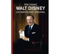 WALT DISNEY: UN AMERICANO ORIGINAL: 18