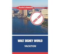 WALT DISNEY WORLD VACATION 2026 - 2027