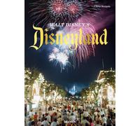 Walt Disney's Disneyland. Ediz. inglese - Nichols Chris, Nichols Charlene