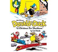 [Walt Disney's Donald Duck: A Christmas for Shacktown (Complete Carl Barks Disney Library)] [By: Skyy] [November, 2012]