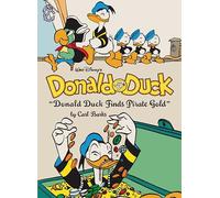 Carl Barks Walt Disney's Donald Duck Donald Duck Finds Pirate (Copertina rigida)