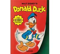 Walt Disney's Donald Duck. The ultimate history. 45th Ed. Ediz. inglese