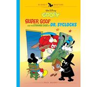Bob Ogle, Vic Lo – Walt Disney's Goofy: Super Goof – Copertina rigida